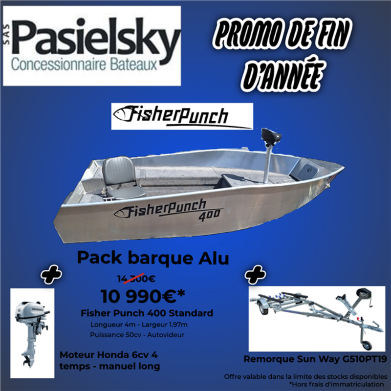 Promo de fin d'année : Pack Barque Alu 4m Fisher Punch standard+honda+remorque Sun Way
